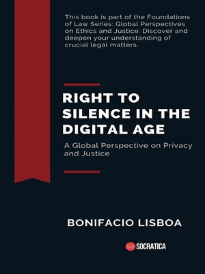 cover image of Right to Silence in the Digital Age